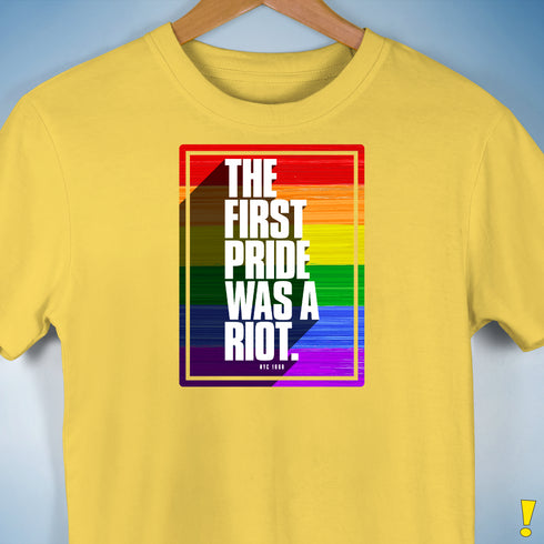 The First Pride Was a Riot - LGBTQ Rainbow Pride Premium Unisex